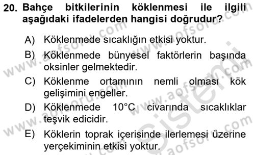 Bahçe Tarımı 1 Dersi 2022 - 2023 Yılı (Vize) Ara Sınav Soruları 20. Soru