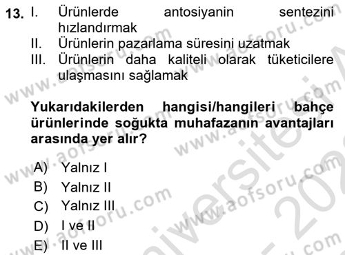 Bahçe Tarımı 1 Dersi 2022 - 2023 Yılı (Final) Dönem Sonu Sınav Soruları 13. Soru
