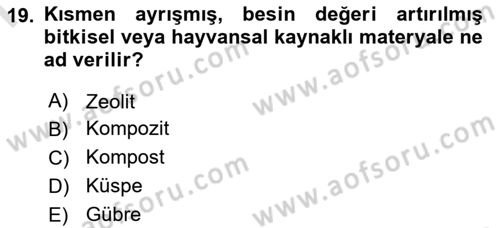 Bahçe Tarımı 1 Dersi 2022 - 2023 Yılı (Final) Dönem Sonu Sınav Soruları 19. Soru