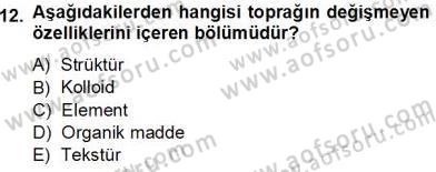 Ekoloji ve Çevre Bilgisi Dersi 2012 - 2013 Yılı (Vize) Ara Sınav Soruları 12. Soru