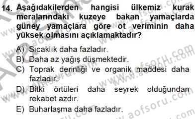 Ekoloji ve Çevre Bilgisi Dersi 2012 - 2013 Yılı (Vize) Ara Sınav Soruları 14. Soru