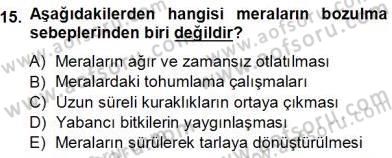 Ekoloji ve Çevre Bilgisi Dersi 2012 - 2013 Yılı (Vize) Ara Sınav Soruları 15. Soru
