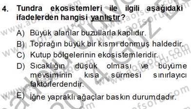 Ekoloji ve Çevre Bilgisi Dersi 2013 - 2014 Yılı (Vize) Ara Sınav Soruları 4. Soru