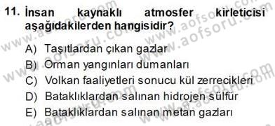 Ekoloji ve Çevre Bilgisi Dersi 2013 - 2014 Yılı (Final) Dönem Sonu Sınav Soruları 11. Soru