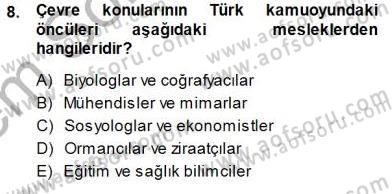 Ekoloji ve Çevre Bilgisi Dersi 2013 - 2014 Yılı (Final) Dönem Sonu Sınav Soruları 8. Soru