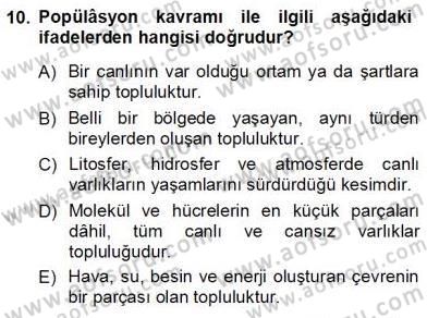 Ekoloji ve Çevre Bilgisi Dersi 2013 - 2014 Yılı Tek Ders Sınav Soruları 10. Soru
