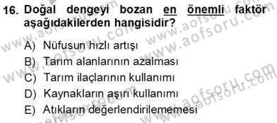 Ekoloji ve Çevre Bilgisi Dersi 2013 - 2014 Yılı Tek Ders Sınav Soruları 16. Soru