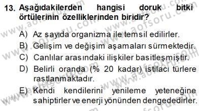 Ekoloji ve Çevre Bilgisi Dersi 2014 - 2015 Yılı (Vize) Ara Sınavı 13. Soru