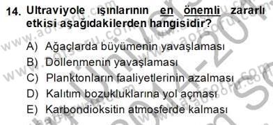 Ekoloji ve Çevre Bilgisi Dersi 2014 - 2015 Yılı (Final) Dönem Sonu Sınavı 14. Soru
