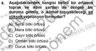 Ekoloji ve Çevre Bilgisi Dersi 2014 - 2015 Yılı (Final) Dönem Sonu Sınav Soruları 4. Soru