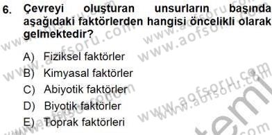 Ekoloji ve Çevre Bilgisi Dersi 2014 - 2015 Yılı (Final) Dönem Sonu Sınav Soruları 6. Soru