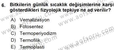 Ekoloji ve Çevre Bilgisi Dersi 2015 - 2016 Yılı (Vize) Ara Sınav Soruları 6. Soru