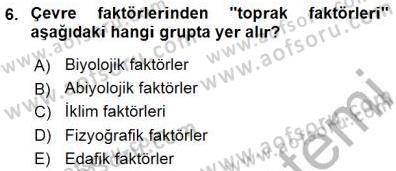 Ekoloji ve Çevre Bilgisi Dersi 2015 - 2016 Yılı (Final) Dönem Sonu Sınav Soruları 6. Soru