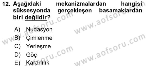 Ekoloji ve Çevre Bilgisi Dersi 2016 - 2017 Yılı (Vize) Ara Sınav Soruları 12. Soru