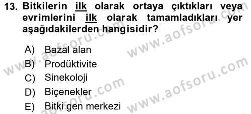 Ekoloji ve Çevre Bilgisi Dersi 2016 - 2017 Yılı (Vize) Ara Sınav Soruları 13. Soru