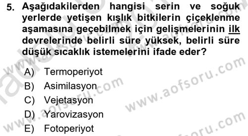 Ekoloji ve Çevre Bilgisi Dersi 2016 - 2017 Yılı (Vize) Ara Sınav Soruları 5. Soru