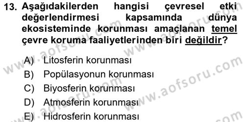 Ekoloji ve Çevre Bilgisi Dersi 2016 - 2017 Yılı (Final) Dönem Sonu Sınav Soruları 13. Soru