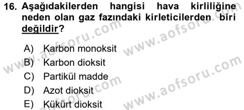 Ekoloji ve Çevre Bilgisi Dersi 2016 - 2017 Yılı (Final) Dönem Sonu Sınav Soruları 16. Soru