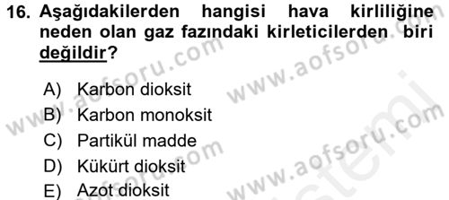 Ekoloji ve Çevre Bilgisi Dersi 2017 - 2018 Yılı 3 Ders Sınavı 16. Soru