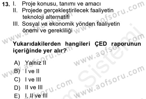 Ekoloji ve Çevre Bilgisi Dersi 2017 - 2018 Yılı (Final) Dönem Sonu Sınav Soruları 13. Soru