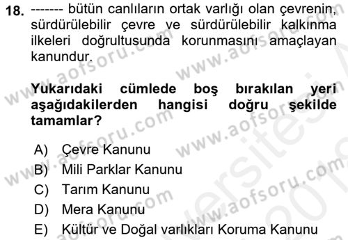 Ekoloji ve Çevre Bilgisi Dersi 2017 - 2018 Yılı (Final) Dönem Sonu Sınav Soruları 18. Soru