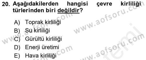Ekoloji ve Çevre Bilgisi Dersi 2017 - 2018 Yılı (Final) Dönem Sonu Sınav Soruları 20. Soru