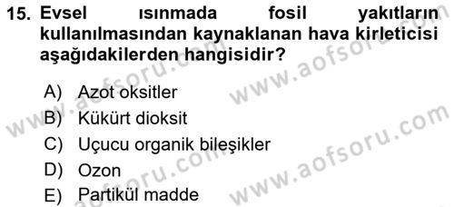 Ekoloji ve Çevre Bilgisi Dersi 2018 - 2019 Yılı 3 Ders Sınav Soruları 15. Soru