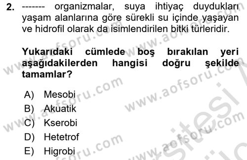 Ekoloji ve Çevre Bilgisi Dersi 2018 - 2019 Yılı 3 Ders Sınav Soruları 2. Soru