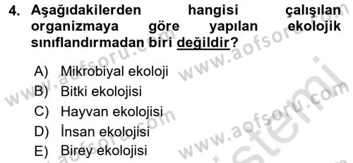 Ekoloji ve Çevre Bilgisi Dersi 2018 - 2019 Yılı 3 Ders Sınav Soruları 4. Soru