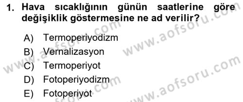 Ekoloji ve Çevre Bilgisi Dersi 2018 - 2019 Yılı (Final) Dönem Sonu Sınav Soruları 1. Soru