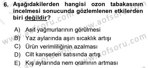 Ekoloji ve Çevre Bilgisi Dersi 2018 - 2019 Yılı (Final) Dönem Sonu Sınav Soruları 6. Soru