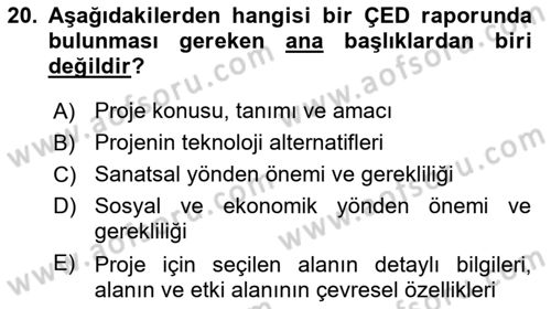 Ekoloji ve Çevre Bilgisi Dersi 2018 - 2019 Yılı Yaz Okulu Sınav Soruları 20. Soru