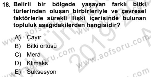 Ekoloji ve Çevre Bilgisi Dersi Ara Sınavı Deneme Sınav Soruları 18. Soru