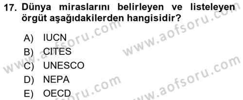 Ekoloji ve Çevre Bilgisi Dersi 2019 - 2020 Yılı (Final) Dönem Sonu Sınav Soruları 17. Soru