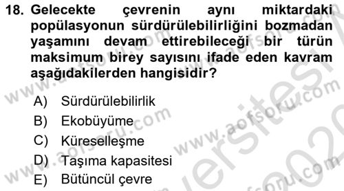 Ekoloji ve Çevre Bilgisi Dersi 2019 - 2020 Yılı (Final) Dönem Sonu Sınav Soruları 18. Soru
