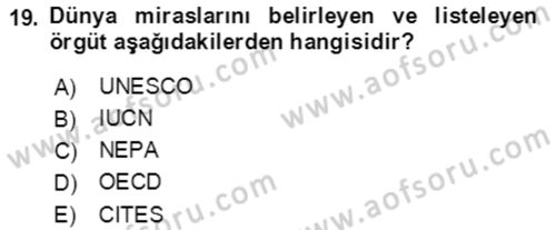 Ekoloji ve Çevre Bilgisi Dersi 2020 - 2021 Yılı Yaz Okulu Sınav Soruları 19. Soru