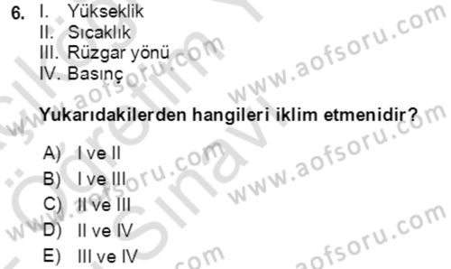 Ekoloji ve Çevre Bilgisi Dersi 2020 - 2021 Yılı Yaz Okulu Sınav Soruları 6. Soru