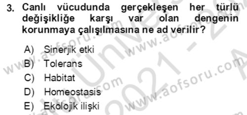 Ekoloji ve Çevre Bilgisi Dersi 2021 - 2022 Yılı (Vize) Ara Sınav Soruları 3. Soru