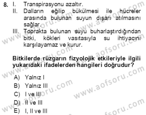 Ekoloji ve Çevre Bilgisi Dersi 2021 - 2022 Yılı (Vize) Ara Sınav Soruları 8. Soru