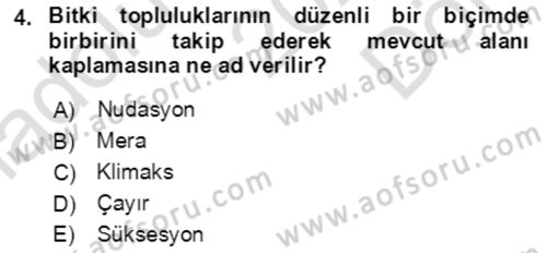 Ekoloji ve Çevre Bilgisi Dersi 2021 - 2022 Yılı (Final) Dönem Sonu Sınav Soruları 4. Soru