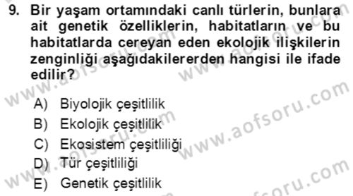 Ekoloji ve Çevre Bilgisi Dersi 2021 - 2022 Yılı (Final) Dönem Sonu Sınav Soruları 9. Soru