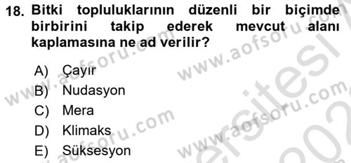 Ekoloji ve Çevre Bilgisi Dersi 2022 - 2023 Yılı (Vize) Ara Sınav Soruları 18. Soru