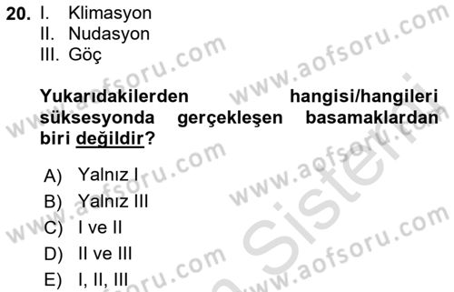 Ekoloji ve Çevre Bilgisi Dersi 2022 - 2023 Yılı (Vize) Ara Sınav Soruları 20. Soru