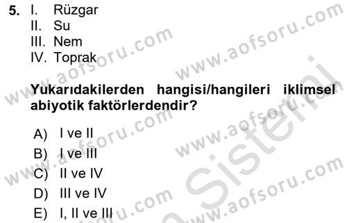 Ekoloji ve Çevre Bilgisi Dersi 2022 - 2023 Yılı (Vize) Ara Sınav Soruları 5. Soru