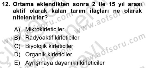 Ekoloji ve Çevre Bilgisi Dersi 2022 - 2023 Yılı (Final) Dönem Sonu Sınavı 12. Soru