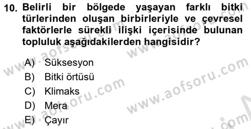 Ekoloji ve Çevre Bilgisi Dersi 2022 - 2023 Yılı Yaz Okulu Sınav Soruları 10. Soru