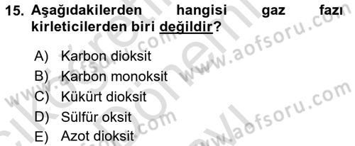 Ekoloji ve Çevre Bilgisi Dersi 2023 - 2024 Yılı (Final) Dönem Sonu Sınav Soruları 15. Soru