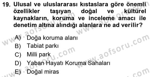 Ekoloji ve Çevre Bilgisi Dersi 2023 - 2024 Yılı Yaz Okulu Sınav Soruları 19. Soru