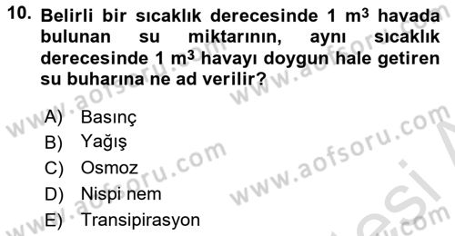 Ekoloji ve Çevre Bilgisi Dersi 2024 - 2025 Yılı (Vize) Ara Sınav Soruları 10. Soru