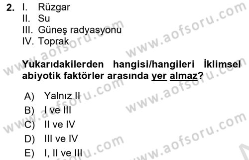 Ekoloji ve Çevre Bilgisi Dersi 2024 - 2025 Yılı Yaz Okulu Sınav Soruları 2. Soru